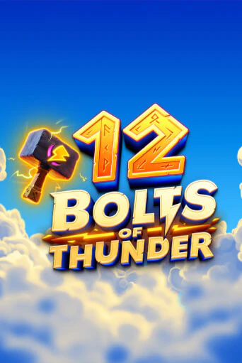 Демо игра 12 Bolts of Thunder играть онлайн | VAVADA Casino бесплатно