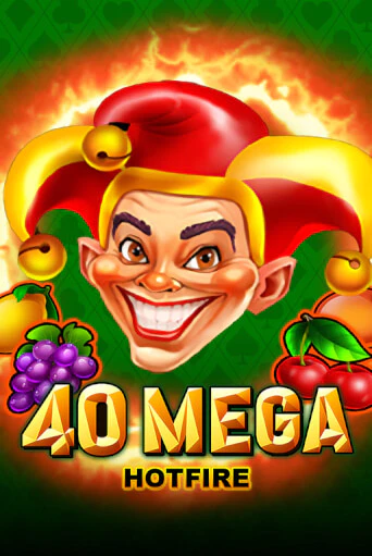 Демо игра 40 Mega Hotfire играть онлайн | VAVADA Casino бесплатно