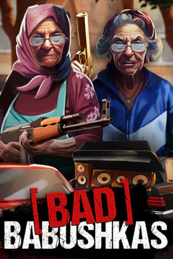 Демо игра Bad Babushkas играть онлайн | VAVADA Casino бесплатно