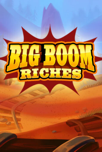 Демо игра Big Boom Riches играть онлайн | VAVADA Casino бесплатно