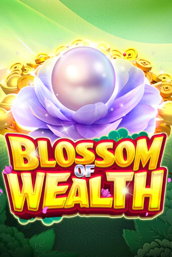 Демо игра Blossom Of Wealth играть онлайн | VAVADA Casino бесплатно