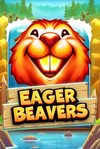 Демо игра Eager Beavers играть онлайн | VAVADA Casino бесплатно