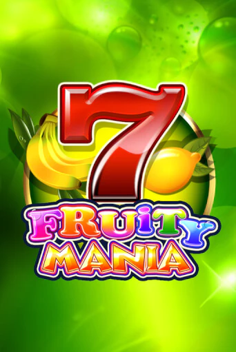 Демо игра Fruity Mania играть онлайн | VAVADA Casino бесплатно