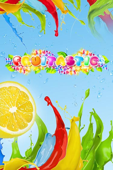 Демо игра Fruitastic играть онлайн | VAVADA Casino бесплатно