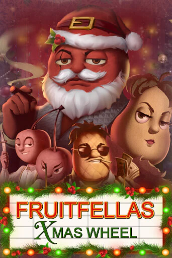 Демо игра Fruitfellas Xmas Wheel играть онлайн | VAVADA Casino бесплатно
