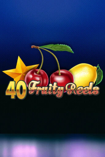 Демо игра 40 Fruity Reels играть онлайн | VAVADA Casino бесплатно