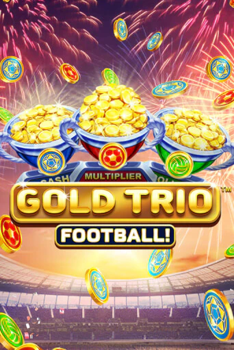Демо игра Gold Trio: Football играть онлайн | VAVADA Casino бесплатно