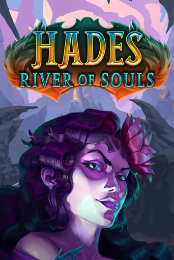Демо игра Hades River of Souls играть онлайн | VAVADA Casino бесплатно