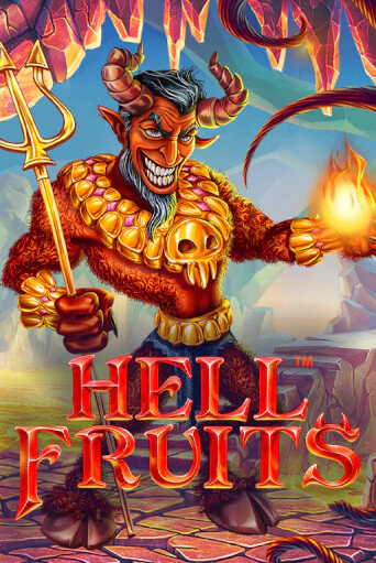 Демо игра Hell Fruits играть онлайн | VAVADA Casino бесплатно
