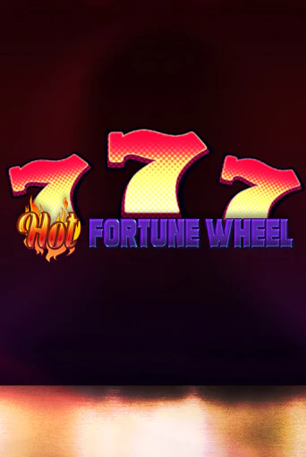 Демо игра Hot Fortune Wheel играть онлайн | VAVADA Casino бесплатно