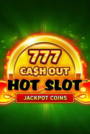 Демо игра Hot Slot: 777 Cash Out играть онлайн | VAVADA Casino бесплатно