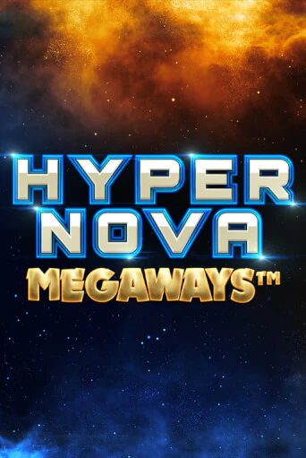 Демо игра Hypernova Megaways играть онлайн | VAVADA Casino бесплатно