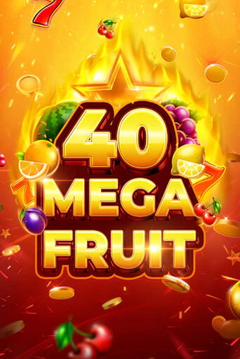 Демо игра Mega Fruit 40 играть онлайн | VAVADA Casino бесплатно