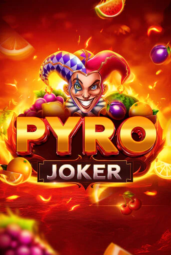 Демо игра Pyro Joker играть онлайн | VAVADA Casino бесплатно