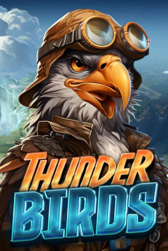 Демо игра Thunder Birds играть онлайн | VAVADA Casino бесплатно