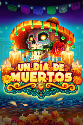 Демо игра Un Dia De Muertos играть онлайн | VAVADA Casino бесплатно