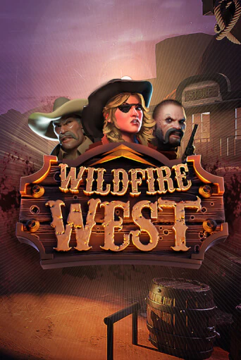 Демо игра Wildfire West играть онлайн | VAVADA Casino бесплатно